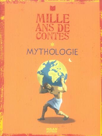 Couverture du livre « Mythologie » de Moncomble Chloe aux éditions Milan