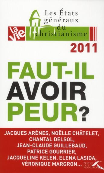 Couverture du livre « Faut-il avoir peur ? » de  aux éditions Presses De La Renaissance