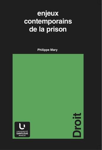 Couverture du livre « Enjeux Contemporains De La Prison » de Philippe Mary aux éditions Pu De Saint Louis