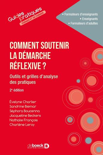 Couverture du livre « Comment soutenir la démarche réflexive ? » de  aux éditions De Boeck Superieur