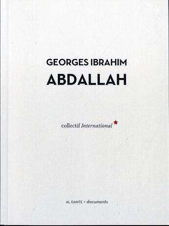 Couverture du livre « Georges Ibrahim Abdallah » de  aux éditions Al Dante