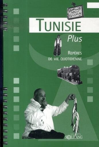Couverture du livre « Tunisie plus » de Jean-Louis Pages aux éditions Solilang