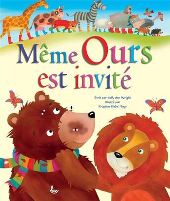 Couverture du livre « Même ours est invité » de Sally Ann Wright et Kristina Kallai Nagy aux éditions Ligue Pour La Lecture De La Bible