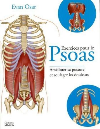 Couverture du livre « Exercices pour le Psoas » de Evan Osar aux éditions Medicis