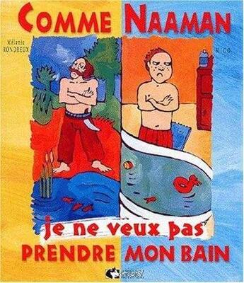 Couverture du livre « Comme naaman je ne veux pas prendre mon bain » de  aux éditions Husky