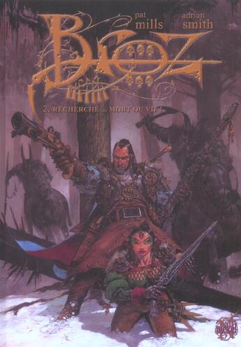 Couverture du livre « BROZ T.2 ; recherche... mort ou vif » de Adrian Smith et Pat Mills aux éditions Nickel