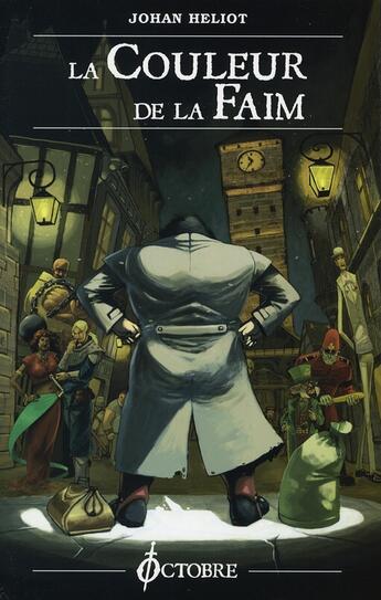 Couverture du livre « La couleur de la faim » de Johan Heliot aux éditions Octobre