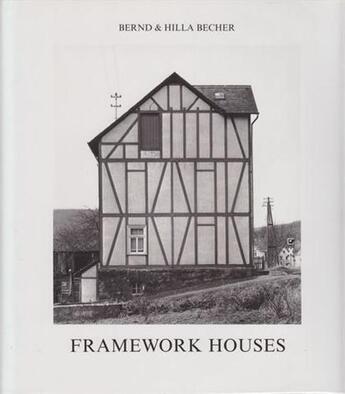 Couverture du livre « Bernd & hilla becher framework houses » de Bernd Becher aux éditions Schirmer Mosel