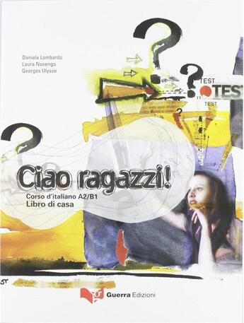 Couverture du livre « Ciao ragazzi ! ; livre d'exercices » de  aux éditions Ophrys