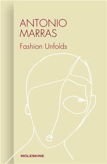 Couverture du livre « Antonio marras fashion unfolds » de Antonio Marras aux éditions Moleskine