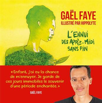 Couverture du livre « L'ennui des après-midi sans fin » de Hippolyte et Gael Faye aux éditions Les Arenes