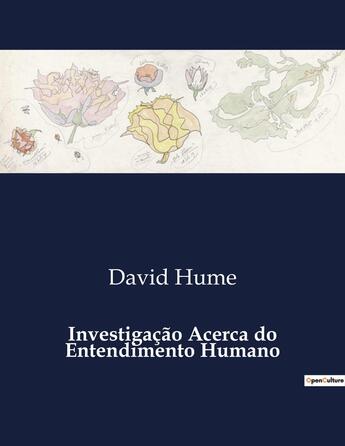 Couverture du livre « Investigação Acerca do Entendimento Humano » de David Hume aux éditions Culturea