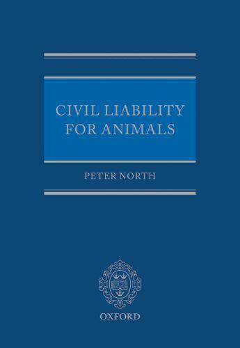 Couverture du livre « Civil Liability for Animals » de North Peter aux éditions Oup Oxford