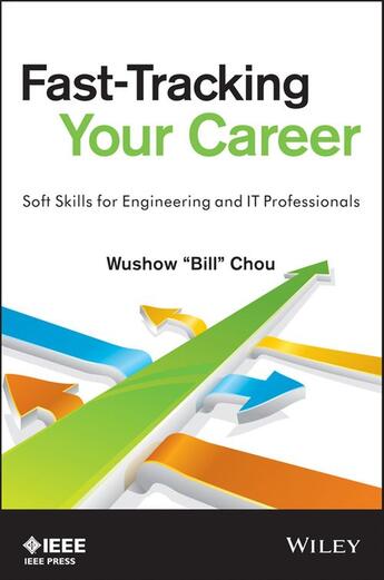 Couverture du livre « Fast-Tracking Your Career » de Wushow Chou aux éditions Wiley-ieee Press