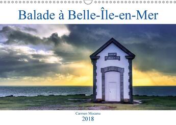 Couverture du livre « Balade a belle le en mer calendrier mural 2018 din a3 horizontal » de Mocanu C aux éditions Calvendo