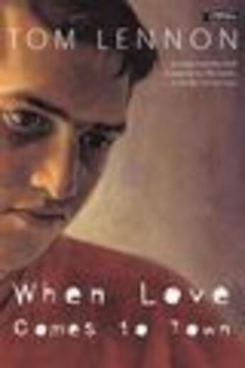 Couverture du livre « When Love Comes to Town » de Lennon Tom aux éditions The O'brien Press Digital