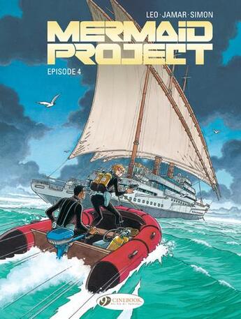 Couverture du livre « Mermaid project t.4 » de Leo et Corine Jamar et Fred Simon aux éditions Cinebook