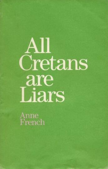 Couverture du livre « All Cretans are Liars and Other Poems » de French Anne aux éditions Auckland University Press