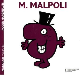 Couverture du livre « Monsieur Malpoli » de Roger Hargreaves aux éditions Hachette Jeunesse