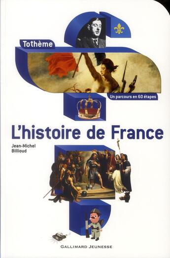 Couverture du livre « L'histoire de France » de Jean-Michel Billioud aux éditions Gallimard-jeunesse