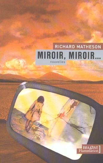 Couverture du livre « Miroir, miroir... » de Richard-Christian Matheson aux éditions Flammarion