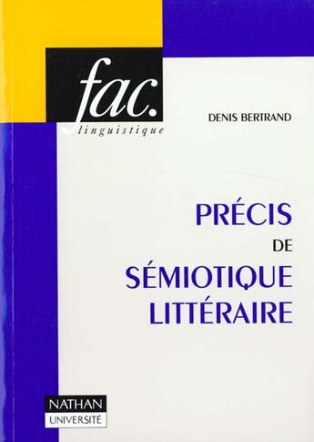 Couverture du livre « Semiotique Litteraire » de Andre Bertrand aux éditions Nathan