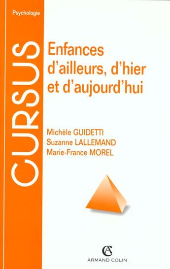 Couverture du livre « Enfances d'ailleurs, d'hier et d'aujourd'hui » de Michele Guidetti et Suzanne Lallemand aux éditions Armand Colin