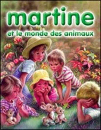 Couverture du livre « RECUEILS MARTINE Tome 1 » de Delahaye/Marlier Gil aux éditions Casterman