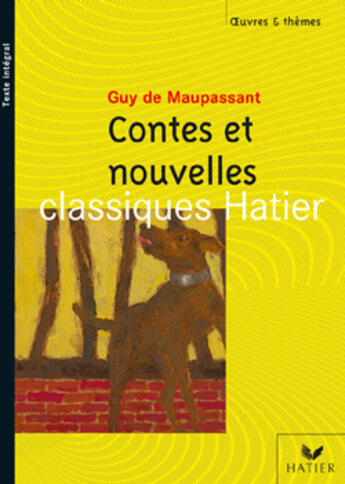 Couverture du livre « Contes et nouvelles » de Guy de Maupassant et Laurence Teper aux éditions Hatier