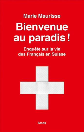 Couverture du livre « Bienvenue au paradis ! » de Marie Maurisse aux éditions Stock