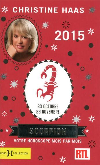 Couverture du livre « Scorpion 2015 » de Christine Haas aux éditions Hors Collection