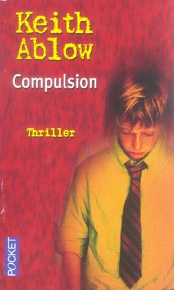 Couverture du livre « Compulsion » de Keith Ablow aux éditions Pocket