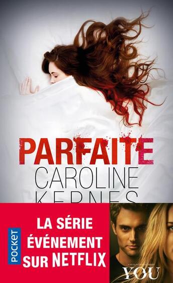 Couverture du livre « Parfaite » de Caroline Kepnes aux éditions Pocket