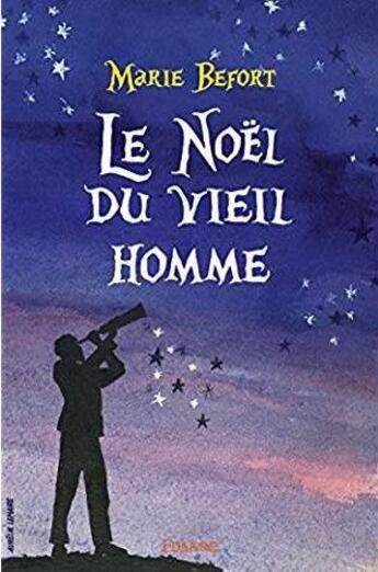 Couverture du livre « Le Noël du vieil homme » de Befort Marie aux éditions Edilivre