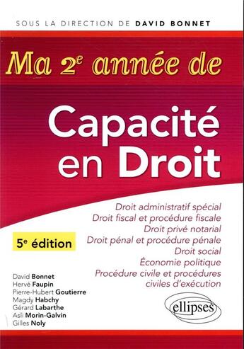 Couverture du livre « Ma deuxieme annee de capacite en droit. droit administratif special - droit fiscal et procedure fisc » de Bonnet/Faupin/Habchy aux éditions Ellipses