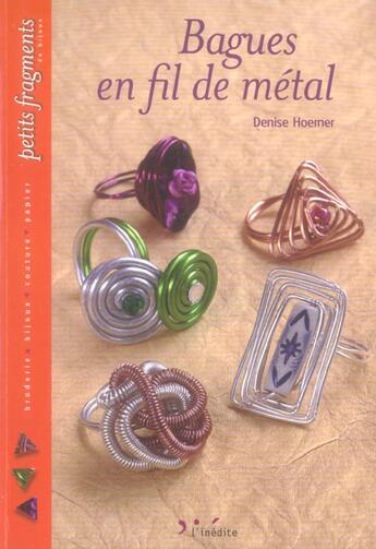 Couverture du livre « Bagues en fil de metal » de Hoerner Denise aux éditions L'inedite