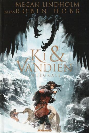 Couverture du livre « Ki et Vandien ; Intégrale t.1 à t.4 » de Megan Lindholm aux éditions Mnemos