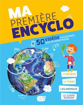 Couverture du livre « Ma premiere encyclo » de  aux éditions 1 2 3 Soleil