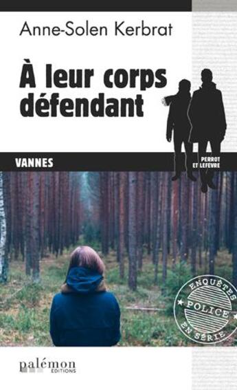 Couverture du livre « À leur corps défendant » de Kerbrat Anne-Solen aux éditions Palemon