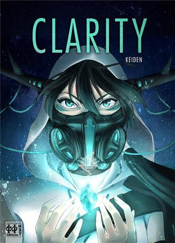 Couverture du livre « Clarity » de Keiden aux éditions L'hydre A 2 Tetes