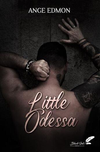 Couverture du livre « Little Odessa » de Ange Edmon aux éditions Black Ink