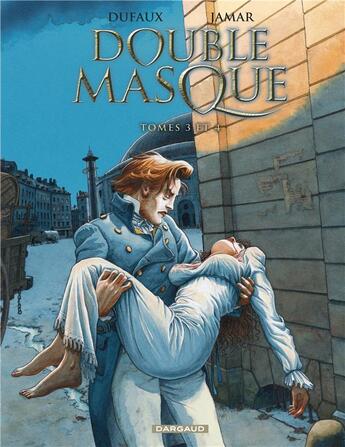 Couverture du livre « Double masque : Intégrale vol.2 : Tomes 3 et 4 » de Jean Dufaux et Martin Jamar aux éditions Dargaud