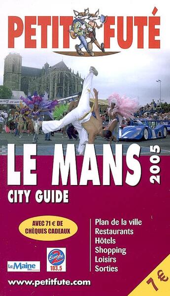 Couverture du livre « LE MANS » de Collectif Petit Fute aux éditions Le Petit Fute