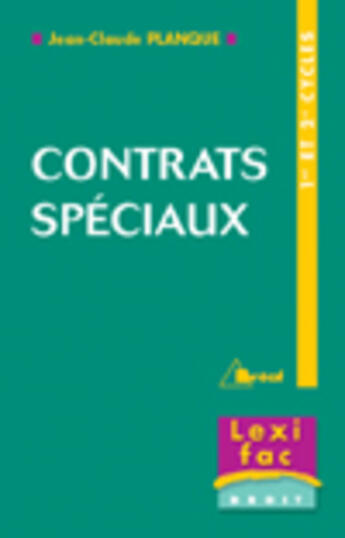Couverture du livre « Contrats Speciaux » de J-C Planques aux éditions Breal