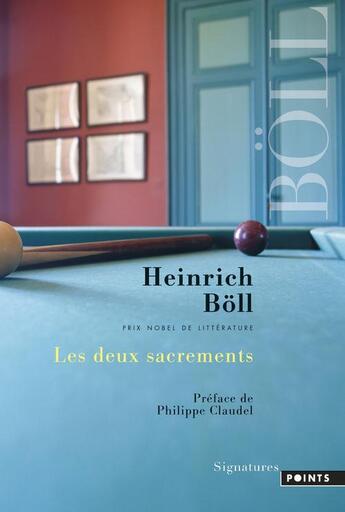 Couverture du livre « Les deux sacrements » de Heinrich Boll aux éditions Points