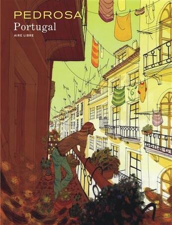 Couverture du livre « Portugal » de Cyril Pedrosa aux éditions Dupuis