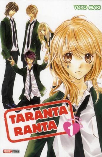 Couverture du livre « Taranta ranta Tome 1 » de Yoko Maki aux éditions Panini