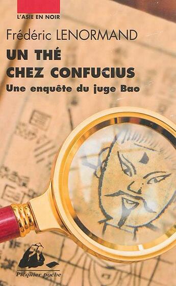 Couverture du livre « Un thé chez Confucius » de Frederic Lenormand aux éditions Picquier