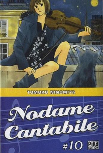 Couverture du livre « Nodame Cantabile Tome 10 » de Tomoko Ninomiya aux éditions Pika