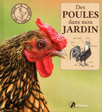 Couverture du livre « Des poules dans mon jardin » de  aux éditions Artemis